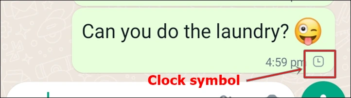 Clock Symbol - Indicates not connected to Internet and the message has failed to be sent.