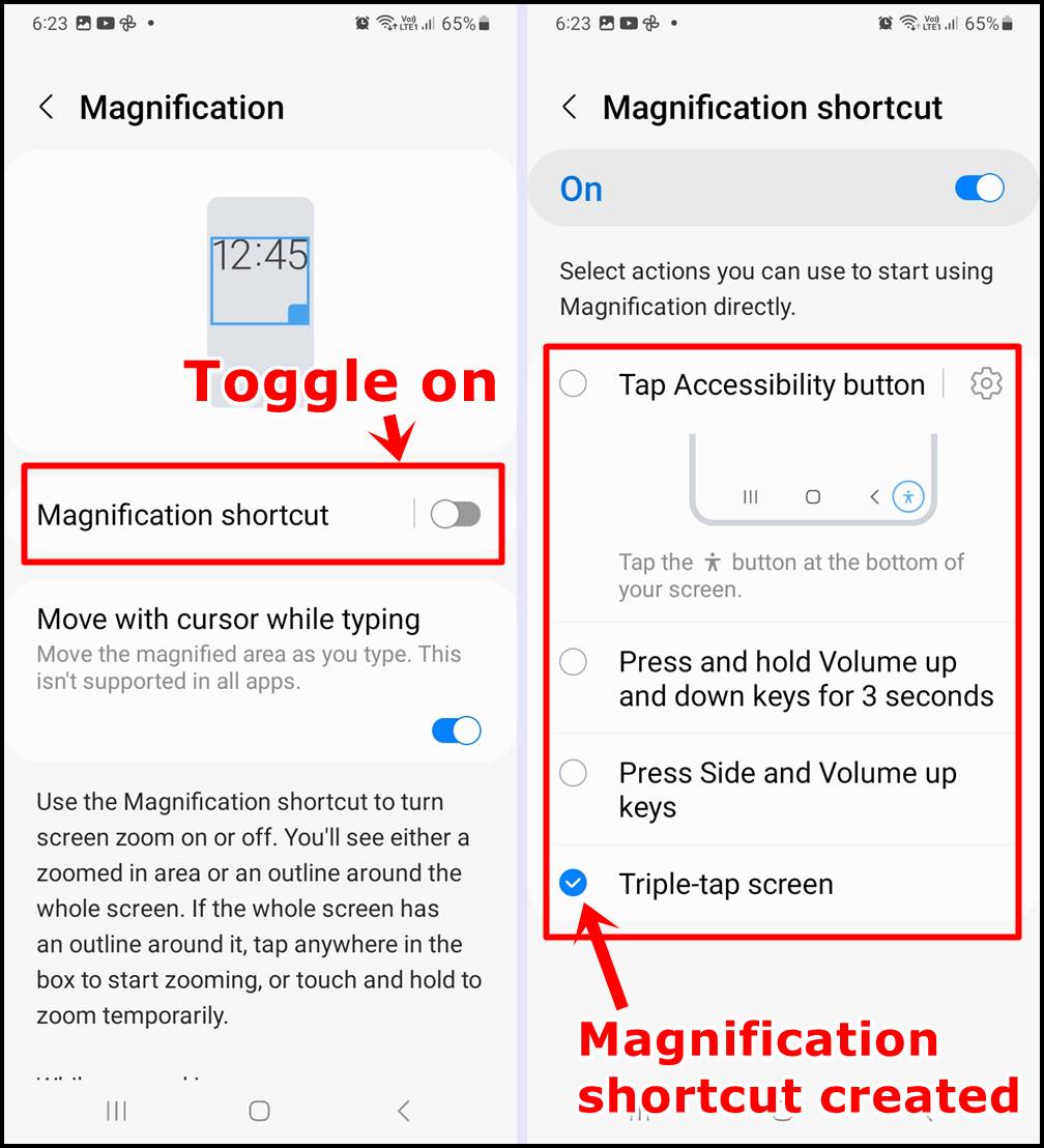 Samsung Galaxy Magnification: Create the Magnification shortcut for easy access. Here we picked 