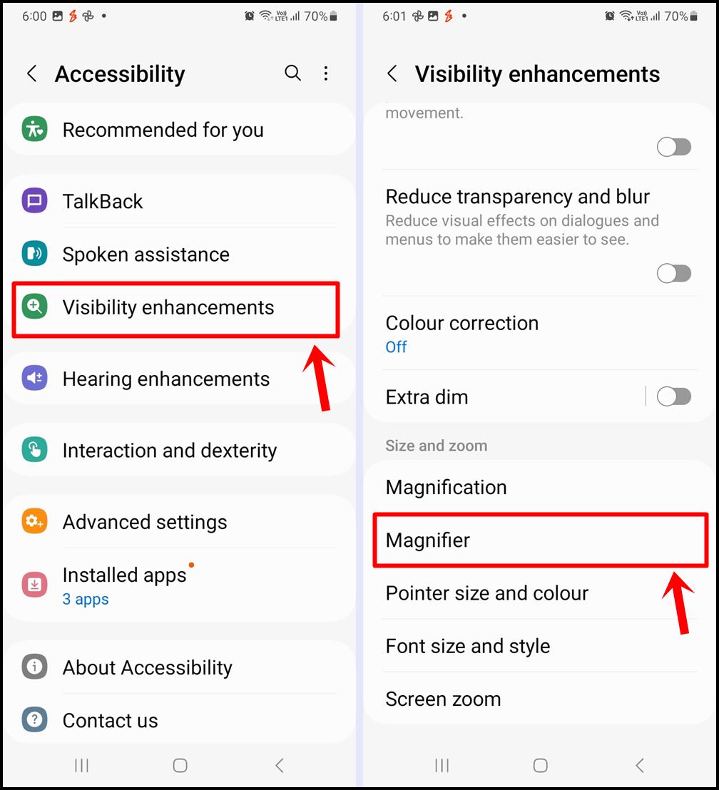 Samsung Galaxy Magnifier: Go to Accessibility and then Visibility enhancements, and tap on 