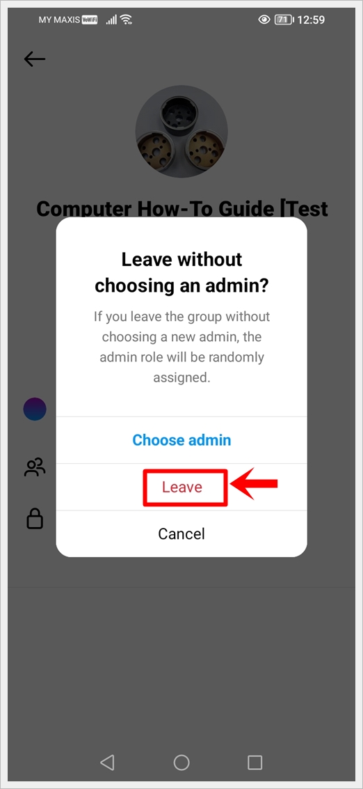 This image shows a pop up alert on an Instagram Group Chat with the option 
