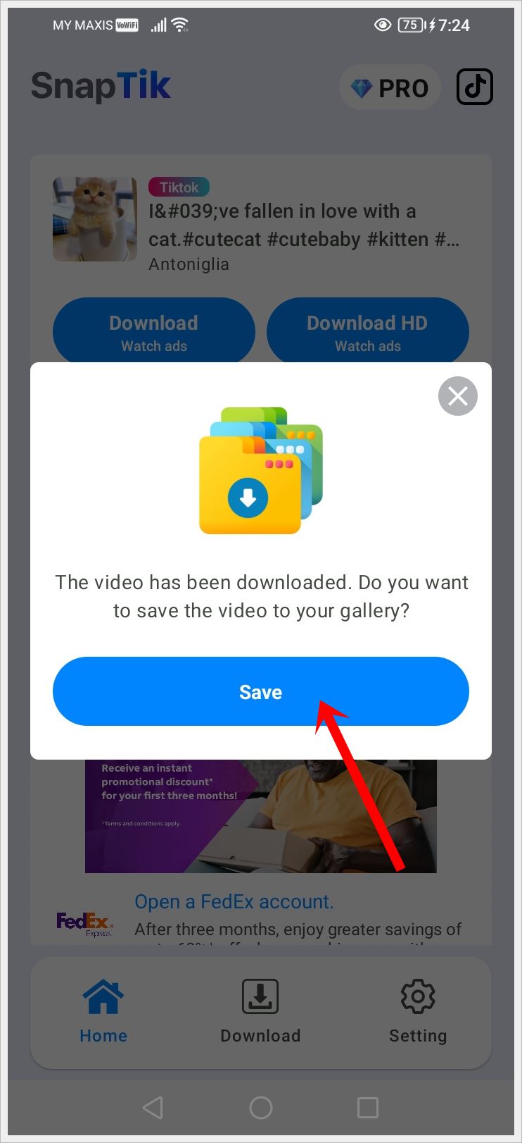 How to Download or Save TikTok Videos Easily: This image shows a SnapTik pop up notification asking if you would like to save the downloaded TikTok video to your device