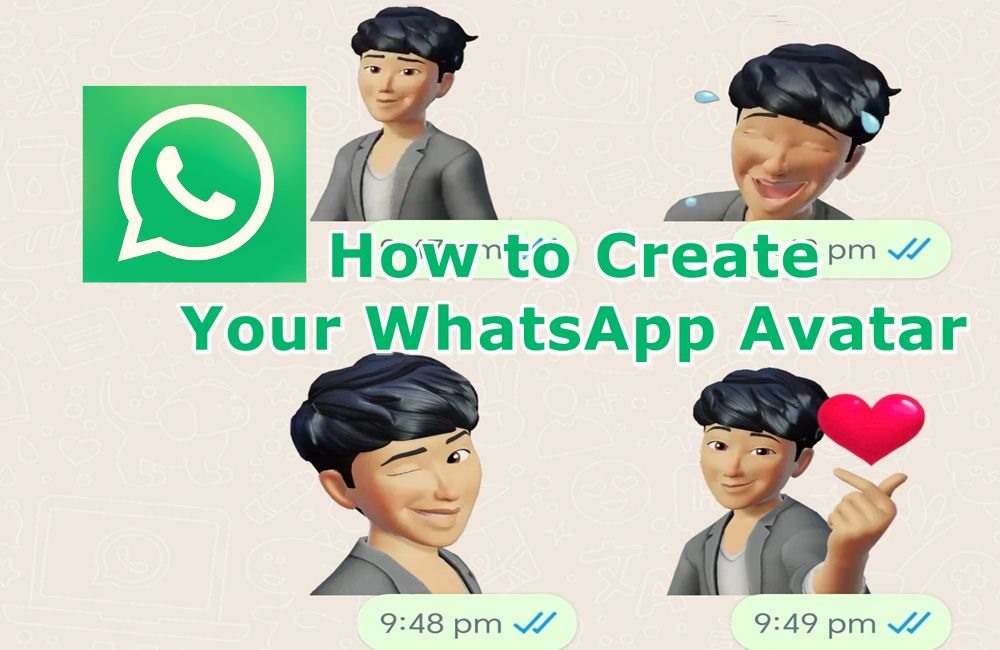 How to Create a Custom Avatar for Yourself on WhatsApp