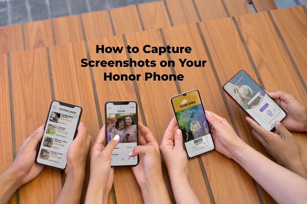 How to Capture Screenshots on Your Honor Phone