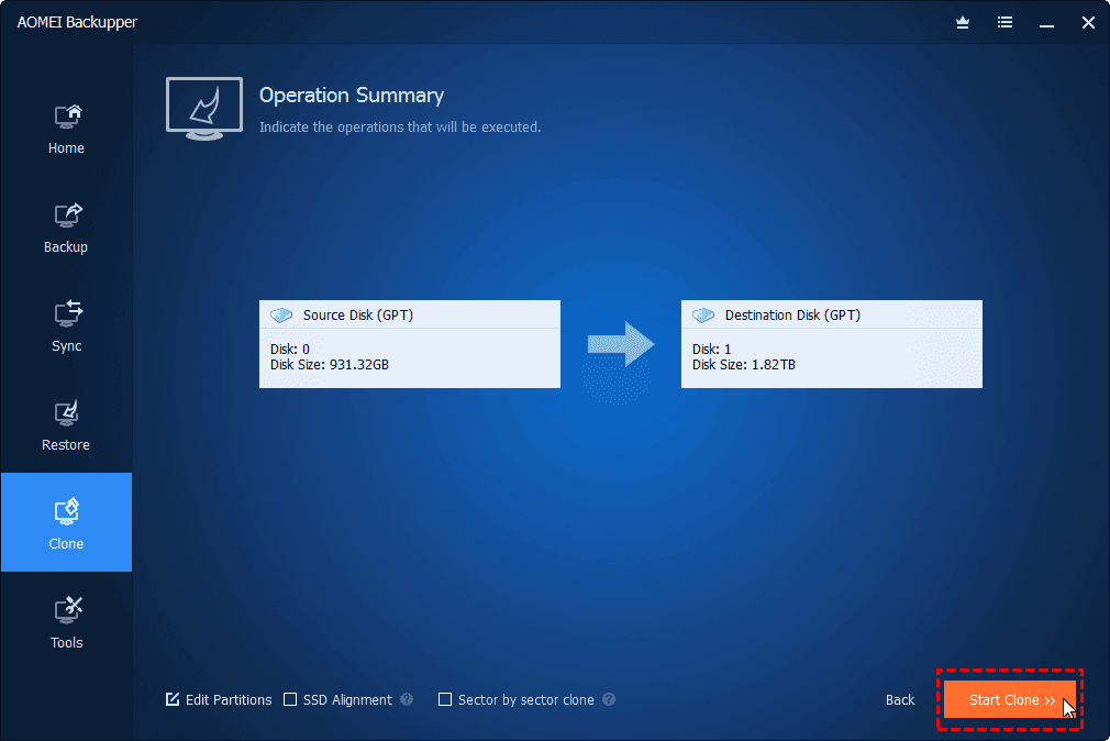 Click the Start Clone button and wait for the process to complete. The time required depends on the size of the data and the speed of your drives.