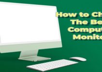 How to Choose the Best Computer Monitor for You