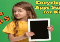 The Top 5 Encyclopedia Apps Suitable for Kids