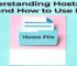 Understanding Hosts File and How to Use it