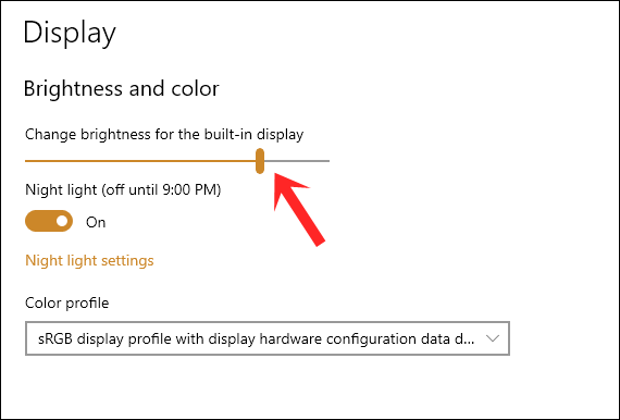How to Adjust Windows Screen Settings to Ease Your Eyes: Under "Brightness and color," adjust the brightness slider to your desired level.