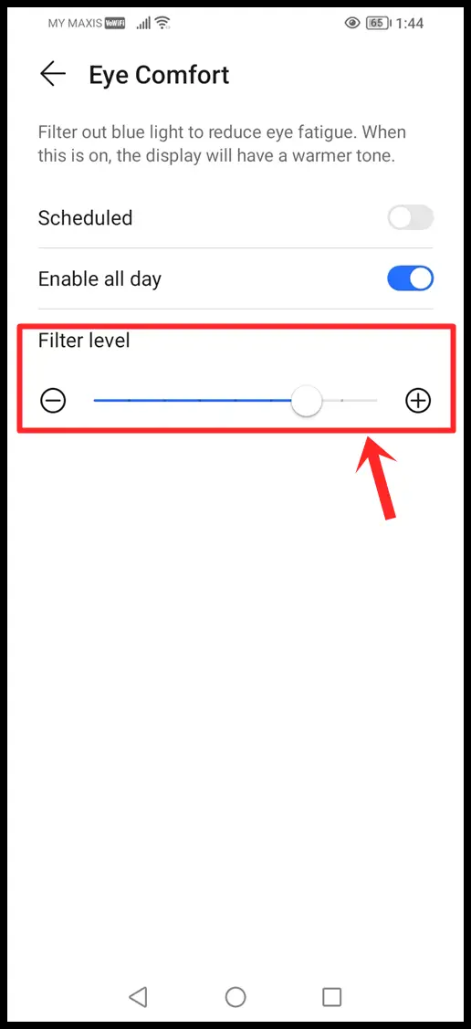 Eye Comfort schedule and filter level