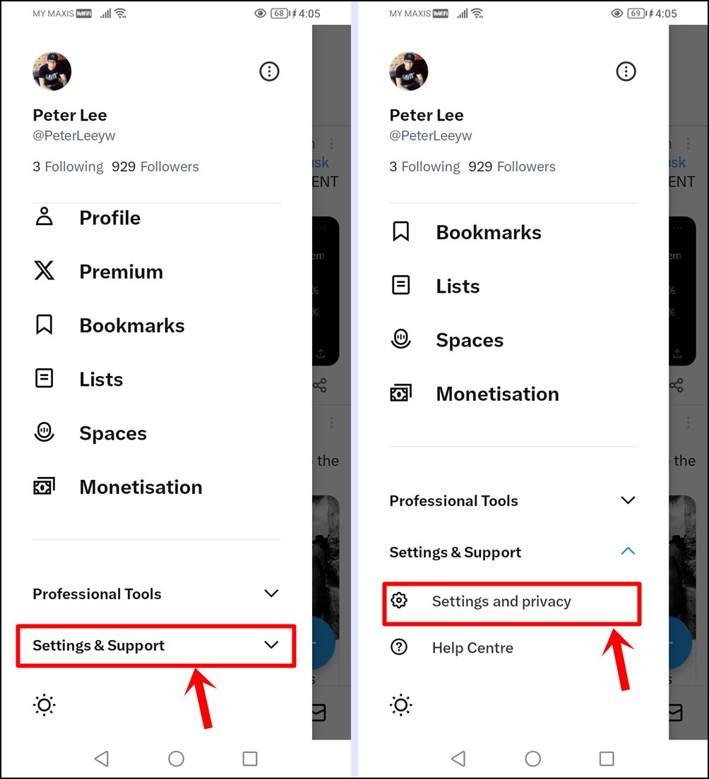 This image shows how to navigate from "Settings & Support", followed by "Settings and privacy" in the X (Twitter) mobile app.