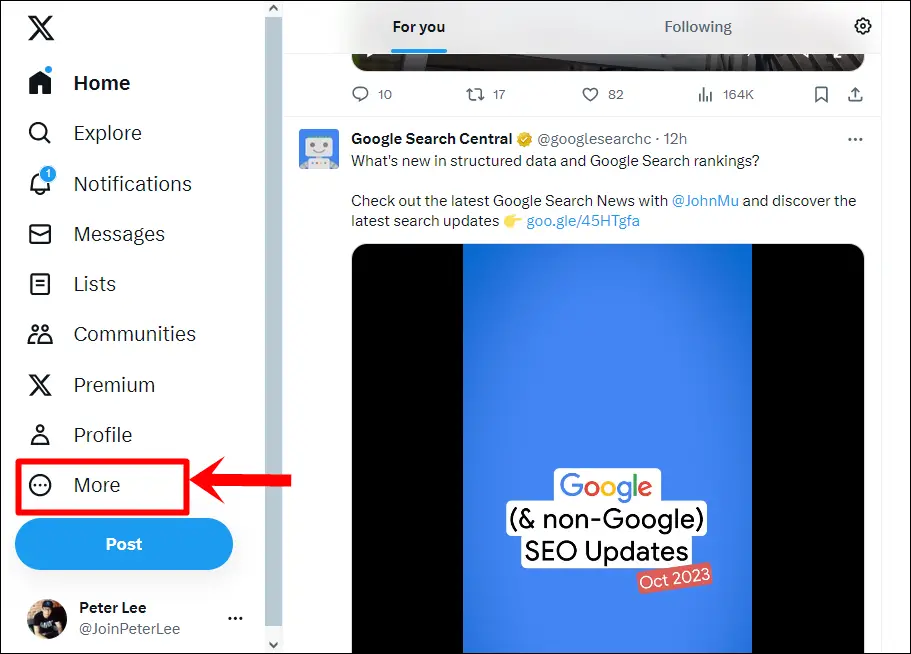 This image shows the homepage of X (Twitter) and it highlighted the "More" option located in the left sidebar.