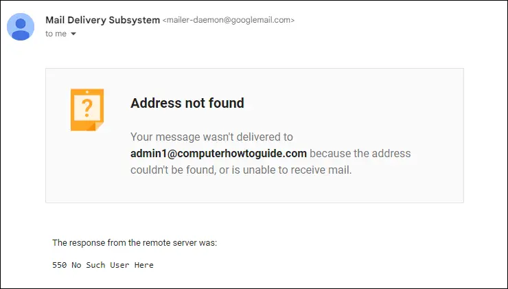 This image shows a Mail Delivery Subsystem by Gmail. An email address typo has caused the sent email to bounce back due to "No Such User".