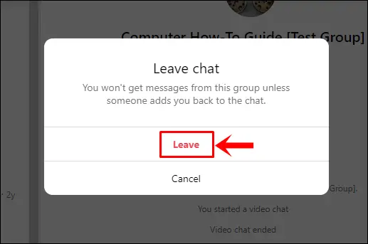 This image shows the "Leave chat" alert that pops up with the "Leave" option highlighted.