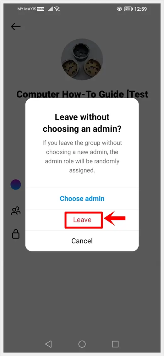 This image shows a pop up alert on an Instagram Group Chat with the option "Leave" highlighted.