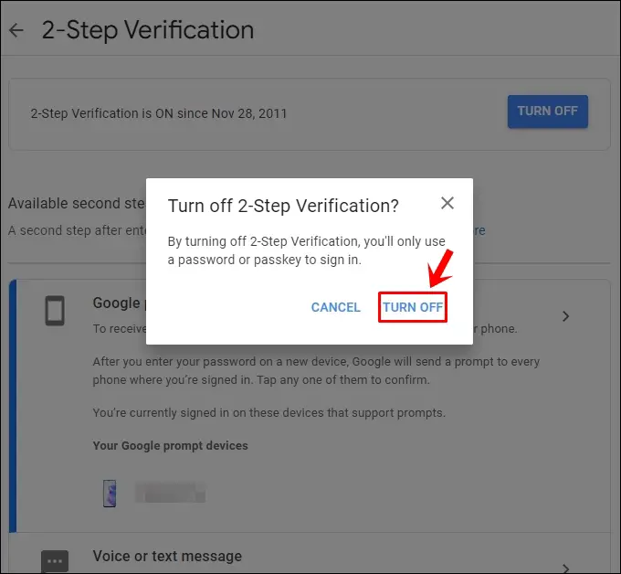 This image shows a pop up alert of "Turn off 2-Step Verification". Click "TURN OFF" to confirm disabling Gmail 2FA.
