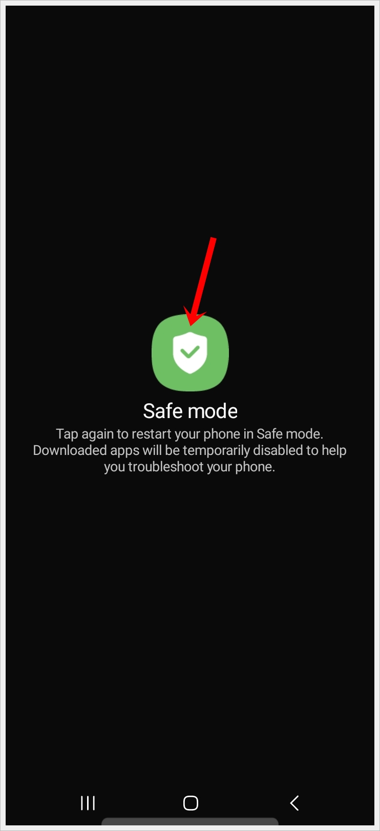 This image shows a screenshot from a Samsung phone. It features the 'Safe Mode' button being highlighted.