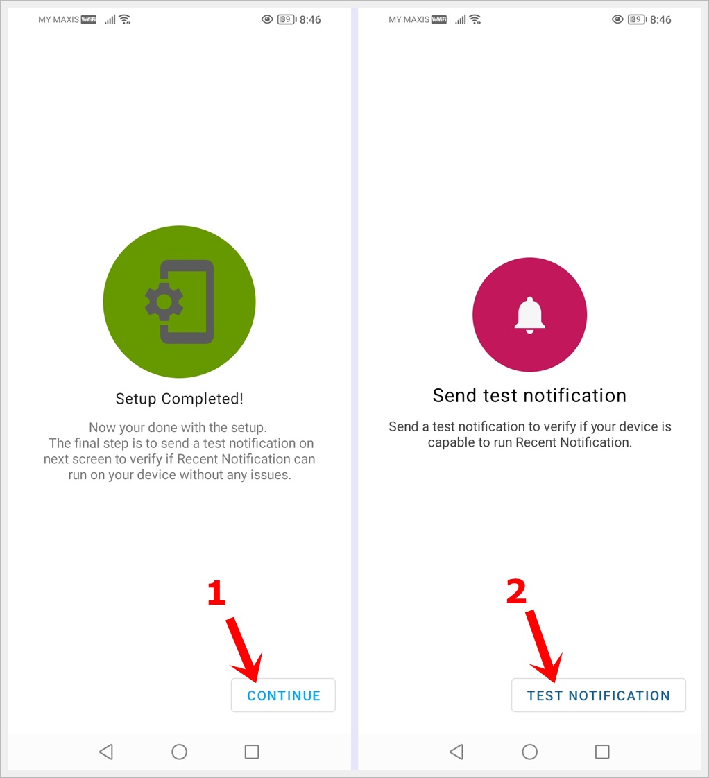 This image shows two different screenshots of the Recent Notification setup progress on an Android phone. The first shows the setup has been completed and the second shows a 'Send Test Notification' alert, respectively.