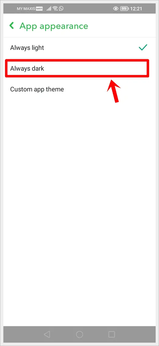 This image shows a screenshot of the Snapchat App Appearance screen on an Android phone. The 'Always Dark' option is highlighted.