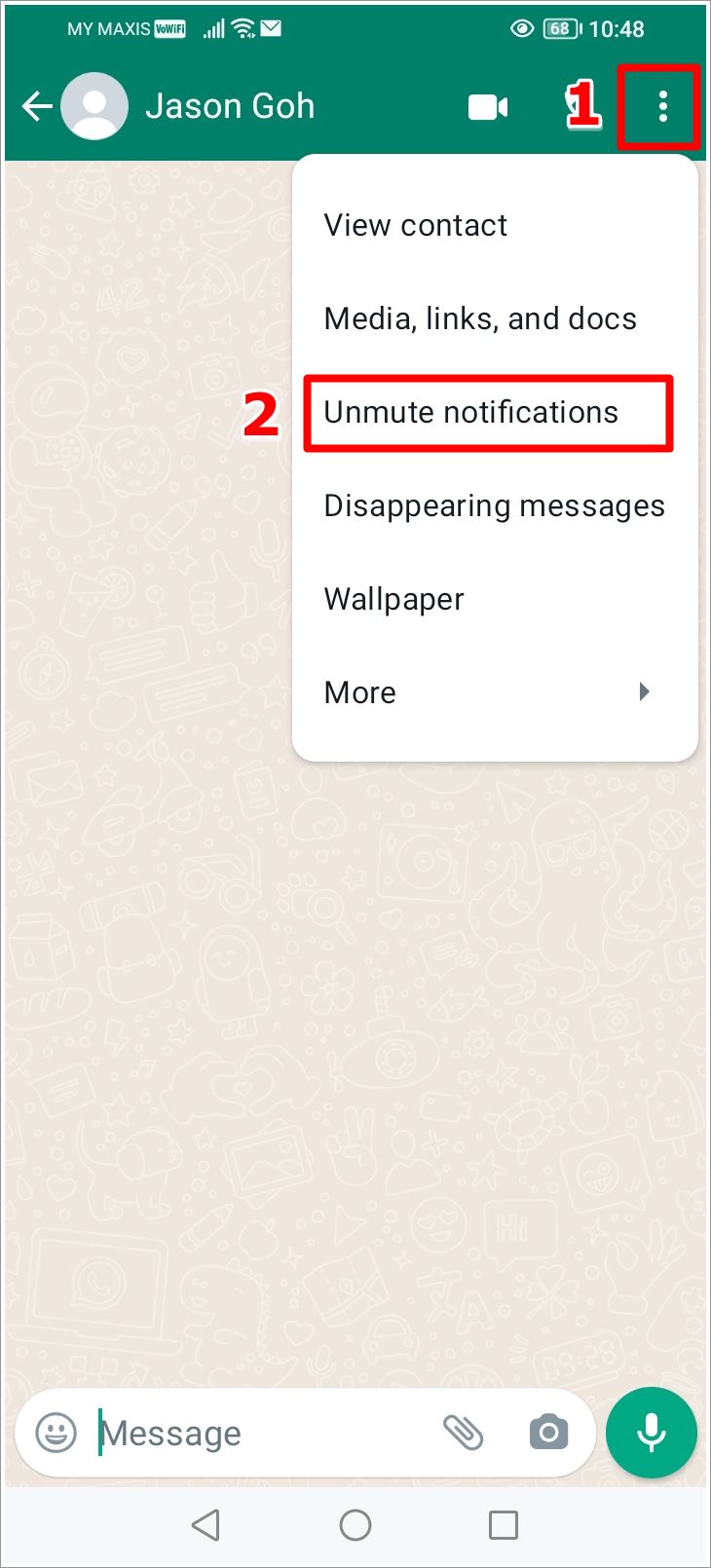 Fix WhatsApp Not Receiving Messages: This is a screenshot of a WhatsApp chat window. The 3-Dot-Menu and the 'Unmute Notifications' option in the menu are highlighted.