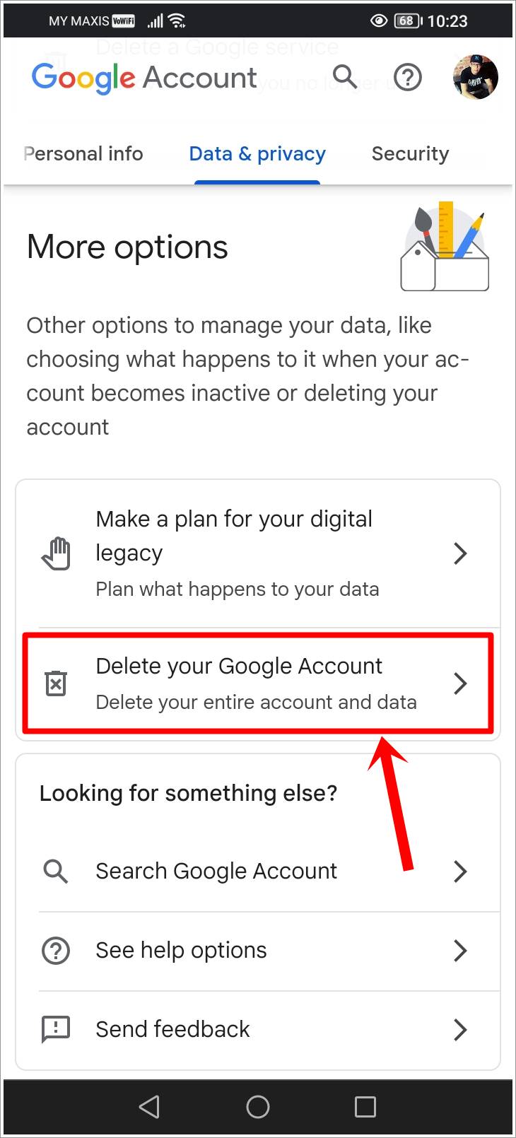 This is a mobile screenshot of the 'Data & Privacy' page of the Google Account. The 'Delete Your Google Account' option is highlighted.