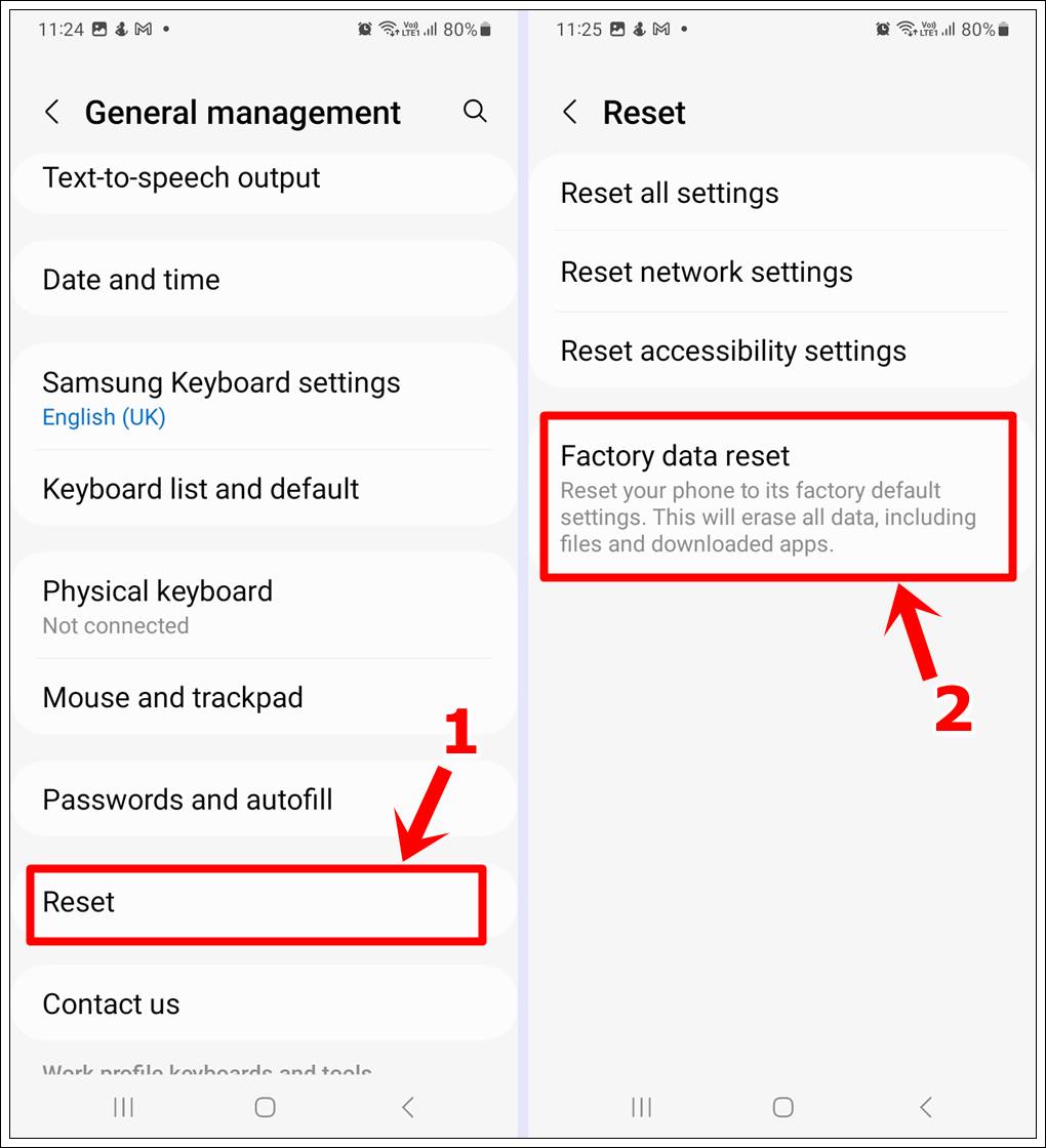 This image shows 2 screenshots of a Samsung Galaxy phone. The first featuring the 'General Management' page with the 'Reset' option highlighted. The second featuring the 'Reset' page with the 'Factory Data Reset' option highlighted.