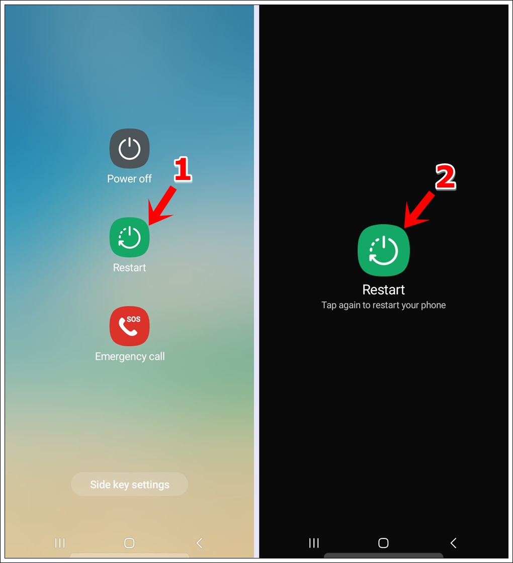 This image displays two screenshots of a Samsung Galaxy phone. The first screenshot features three buttons: Power off, Restart, and Emergency call. The second screenshot displays only the Restart button, indicating that you should tap it again to confirm the restart of the phone.