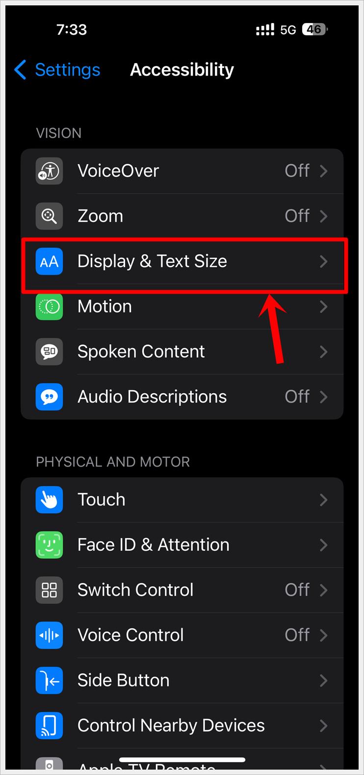 This image shows a screenshot of the 'Accessibility' page of an iPhone with the 'Display & Text Size' option highlighted.