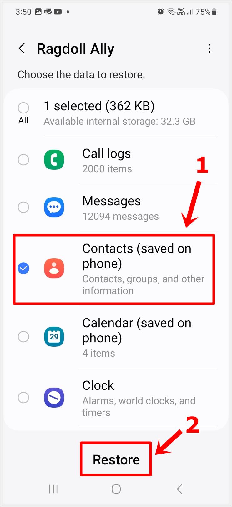 This is a screenshot from a Samsung Galaxy phone showing that 'Contacts' has been selected as the data to be restored, with the 'Restore' button at the bottom highlighted.